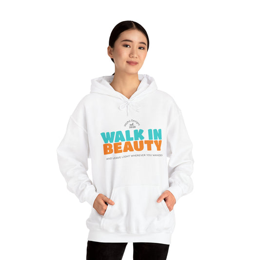 Walk In Beauty Hoodie – Inspirational Graphic Pullover